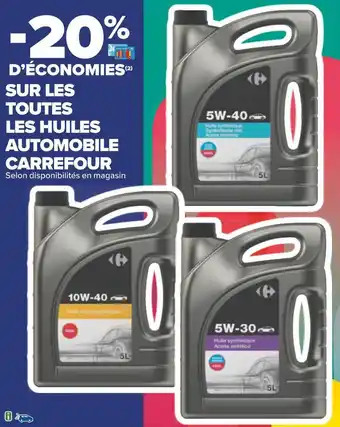 Carrefour Carrefour -20% d’économies sur les toutes les huiles automobile carrefour offre