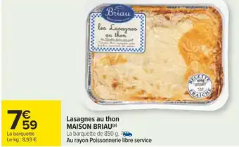 Carrefour Maison briau lasagnes au thon offre