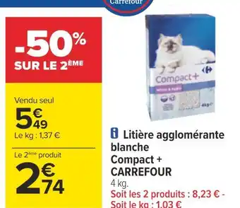 Carrefour Carrefour litière agglomérante blanche compact + offre
