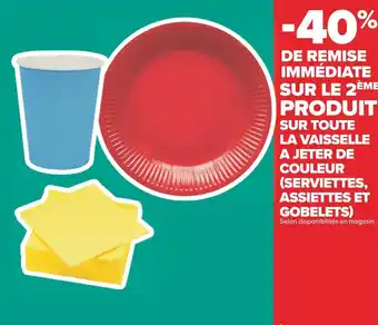 Carrefour -40% de remise immédiate sur le 2ème produit sur toute la vaisselle a jeter de couleur (serviettes, assiettes et gobelets) offre