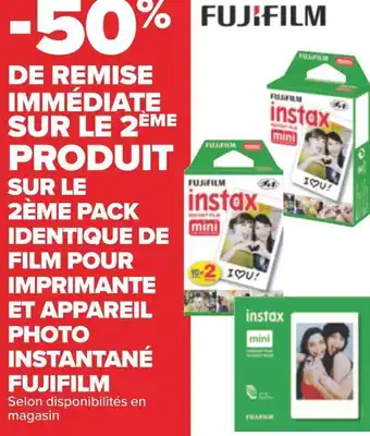 Carrefour Fujifilm -50% de remise immédiate sur le 2ème produit sur le 2ème pack identique de film pour imprimante et appareil photo in offre