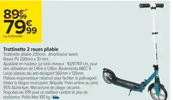 Carrefour Trottinette 2 roues pliable offre