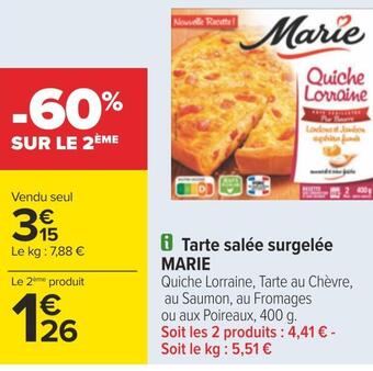 Carrefour Marie tarte salée surgelée offre