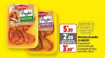 Coccinelle Express Morceaux de poulet LE GAULOIS offre