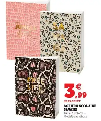 Hyper U Agenda Scolaire Savane offre
