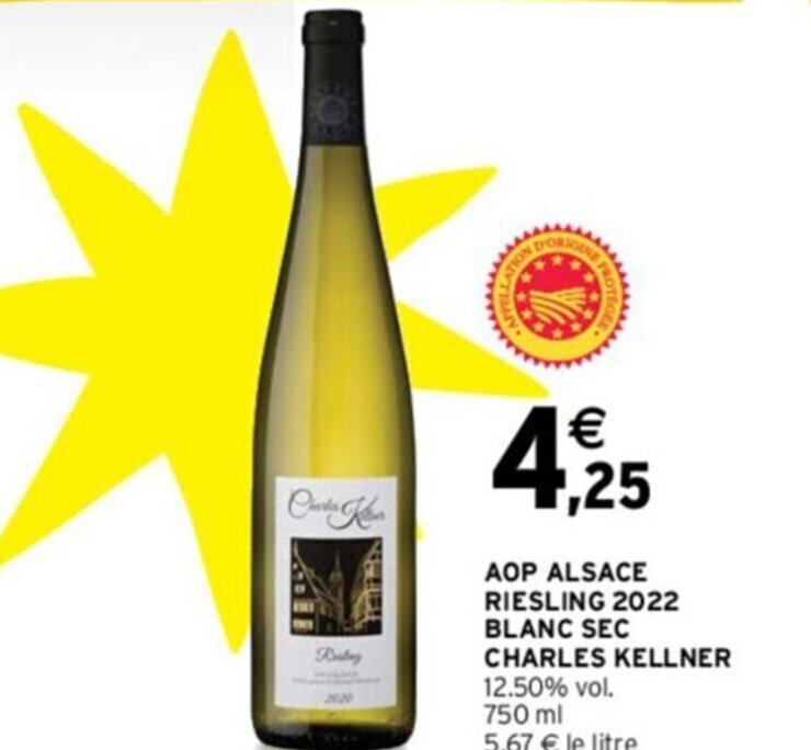 Intermarché AOP ALSACE RIESLING 2022 BLANC SEC CHARLES KELLNER 12.50% vol. 750 ml 5,67 € le litre offre