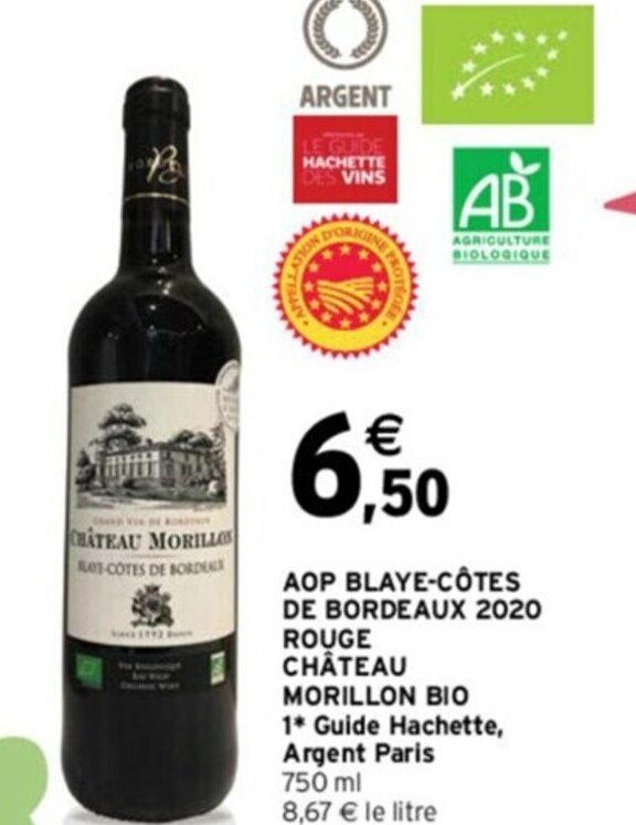 Intermarché AOP BLAYE-CÔTES DE BORDEAUX 2020 ROUGE CHÂTEAU MORILLON BIO offre