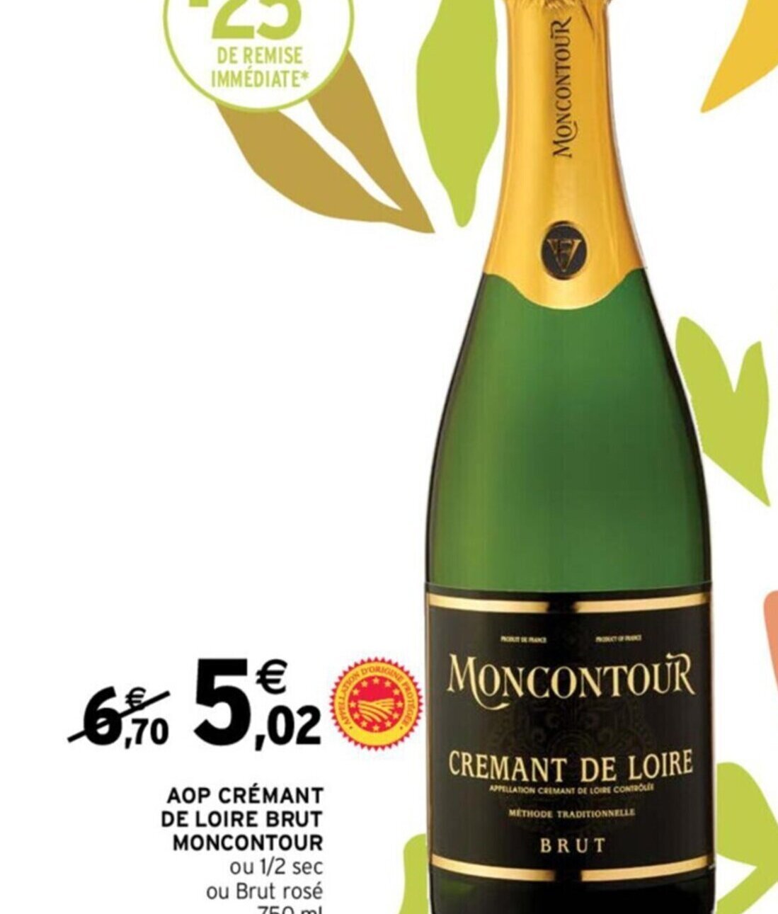 Intermarché AOP CRÉMANT DE LOIRE BRUT MONCONTOUR offre