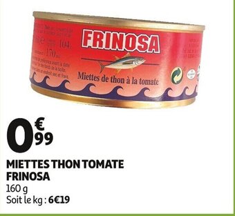 MIETTES THON TOMATE FRINOSA
