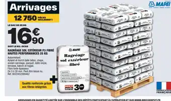 Brico Dépôt RAGRÉAGE SOL EXTÉRIEUR P3 FIBRÉ HAUTES PERFORMANCES 25 KG offre