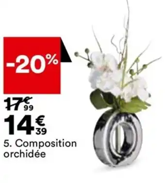 BUT 5. Composition orchidée offre