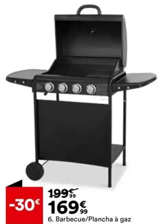 BUT 6. Barbecue/Plancha à gaz offre