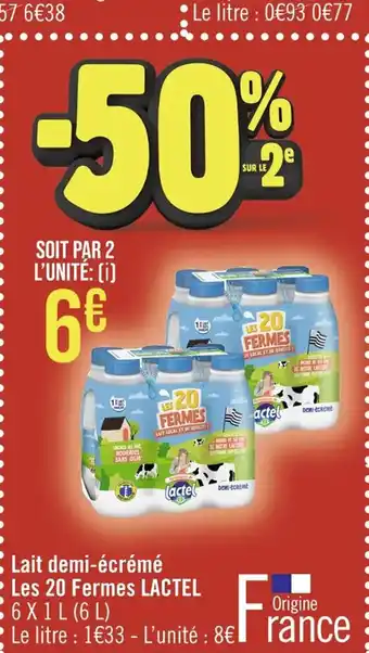Lait demi-écrémé Les 20 Fermes LACTEL