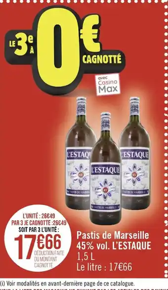 Casino Supermarchés PASTIS DE MARSEILLE offre
