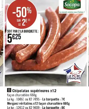 B Chipolatas supérieures x12 façon charcutière 660g
