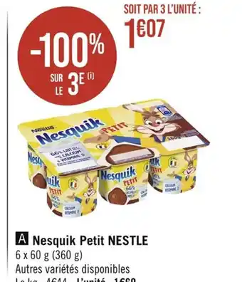 Casino Supermarchés A Nesquik Petit NESTLE 6 x 60 g (360 g) offre