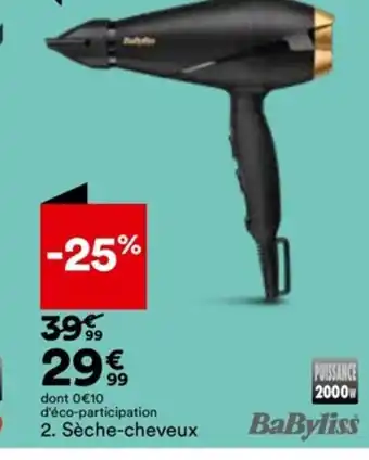 2. Sèche-cheveux