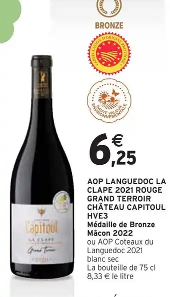 Intermarché Château capitoul aop languedoc la clape 2021 rouge grand terroir hve3 offre