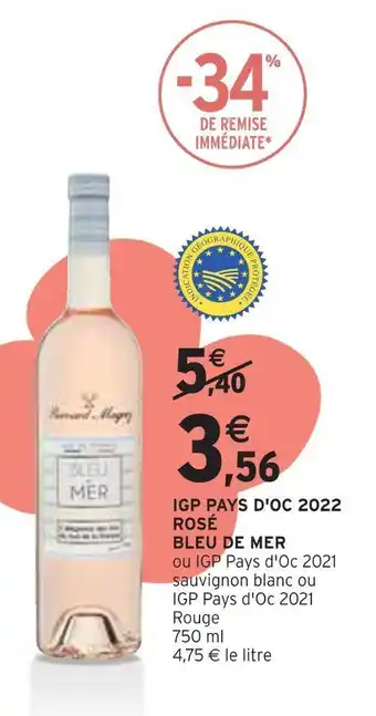 Intermarché Bleu de mer igp pays d'oc 2022 rosé offre