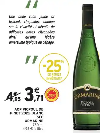 Intermarché Ormarine aop picpoul de pinet 2022 blanc sec offre