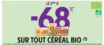 Intermarché Céréal bio le 2ème à -68% sur tout céréal bio offre