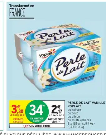 Intermarché Yoplait perle de lait vanill offre