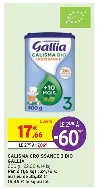 Intermarché Gallia calisma croissance 3 bio offre