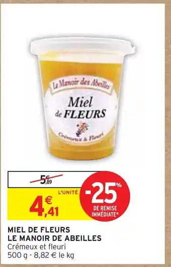 Intermarché Le manoir de abeilles miel de fleurs offre