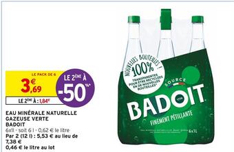 Intermarché Badoit eau minérale naturelle gazeuse verte offre