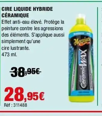 Autobacs Ciré liquide hybride céramique offre