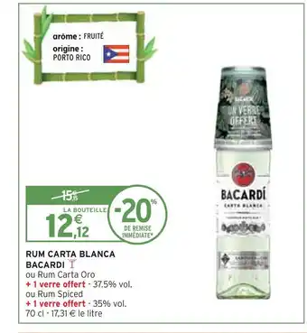 Intermarché Bacardi rum carta blanca offre