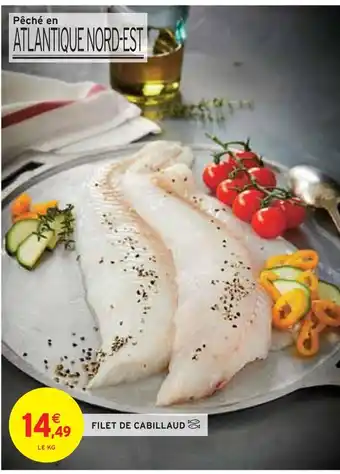Intermarché Filet de cabillaud offre
