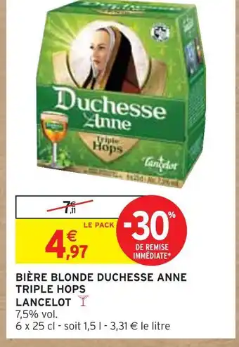 Intermarché Lancelot bière blonde duchesse anne triple hops offre