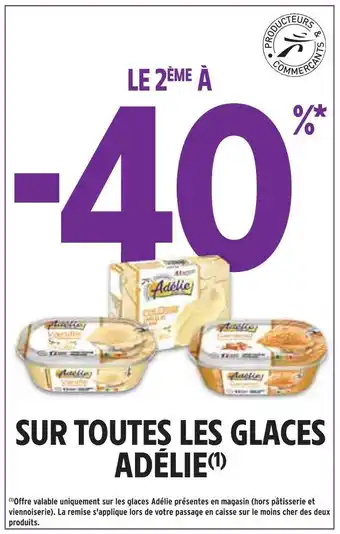 Adélie le 2ème à -40% sur toutes les glaces adélie