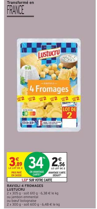 Intermarché Lustucru ravioli 4 fromages offre