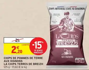 Intermarché La chips terres de breizh chips de pommes de terre aux oignons offre