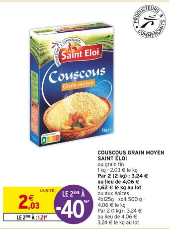 Intermarché Saint éloi couscous grain moyen offre