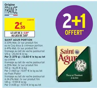 Intermarché Saint agur saint agur portion offre