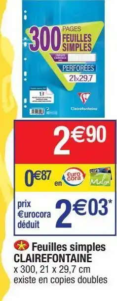 Cora x Carrefour Papier clairefontaine offre