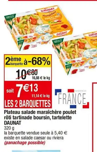Cora x Carrefour Salade daunat offre