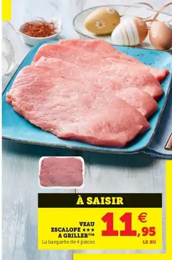 Super U Veau Escalope offre