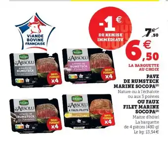 Super U Pave De Rumsteck Marine Socopa offre