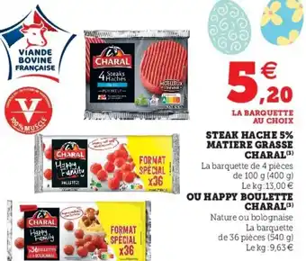 Super U Steak Hache 5% Matiere Grasse offre