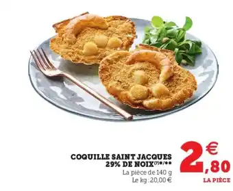 Super U Coquille Saint Jacques 29% offre