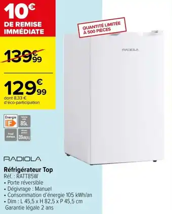 Carrefour Réfrigérateur Top offre