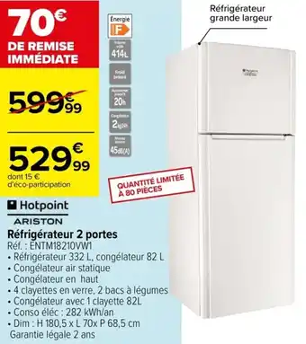 Carrefour Réfrigérateur 2 portes offre
