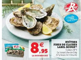 Super U Huîtres Fines De Claires offre