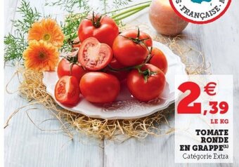 Super U Tomate Ronde En Grappe offre