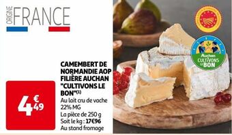 Auchan Camembert de normandie aop filière auchan cultivons le bon offre