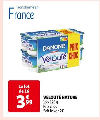 Auchan Danone velouté nature offre